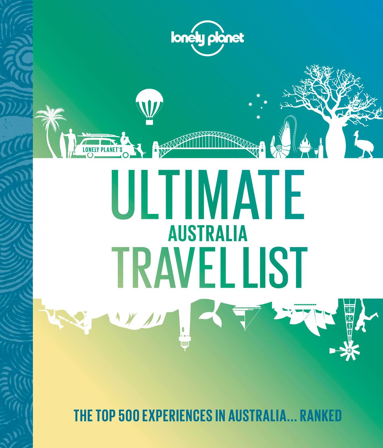 Cover: 9781838695071 | Ultimate Australia Travel List | Buch | Gebunden | Englisch | 2022