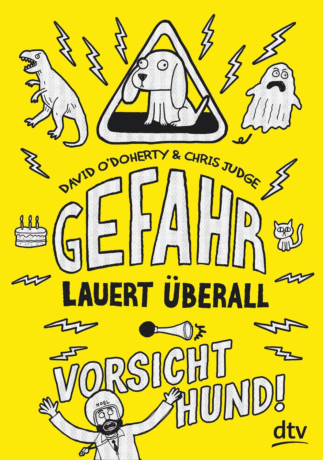 Cover: 9783423761604 | Gefahr lauert überall - Vorsicht, Hund! | David O'Doherty | Buch