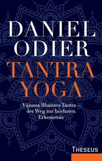 Cover: 9783958836310 | Tantra Yoga | Daniel Odier | Taschenbuch | 160 S. | Deutsch | 2022