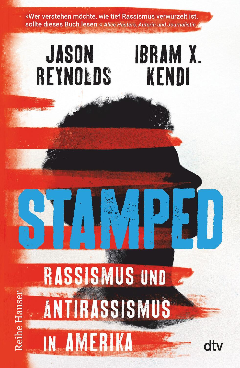Cover: 9783423640831 | Stamped - Rassismus und Antirassismus in Amerika | Reynolds (u. a.)