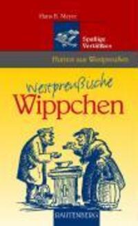 Cover: 9783800330959 | Westpreussische Wippchen | Hans B Meyer | Buch | 148 S. | Deutsch