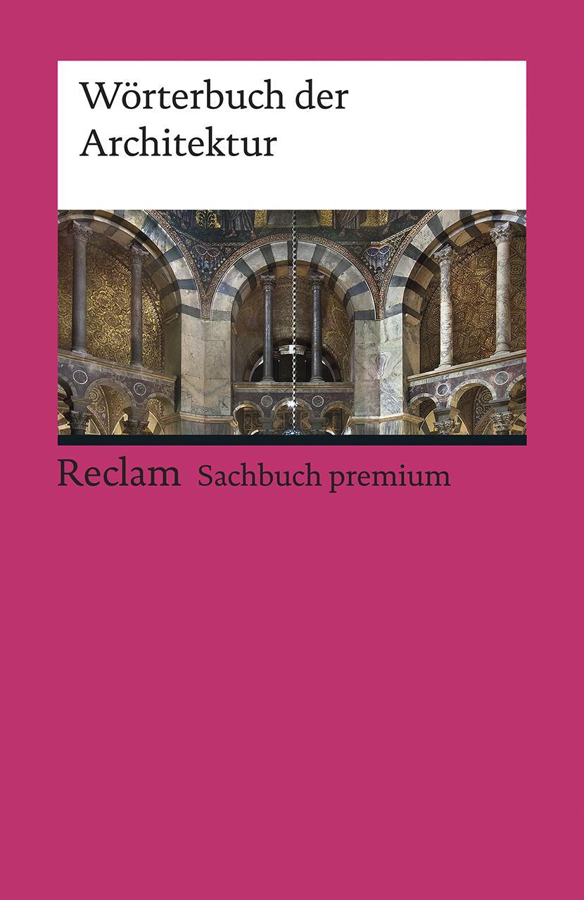 Cover: 9783150195697 | Wörterbuch der Architektur | Taschenbuch | Reclam Universal-Bibliothek