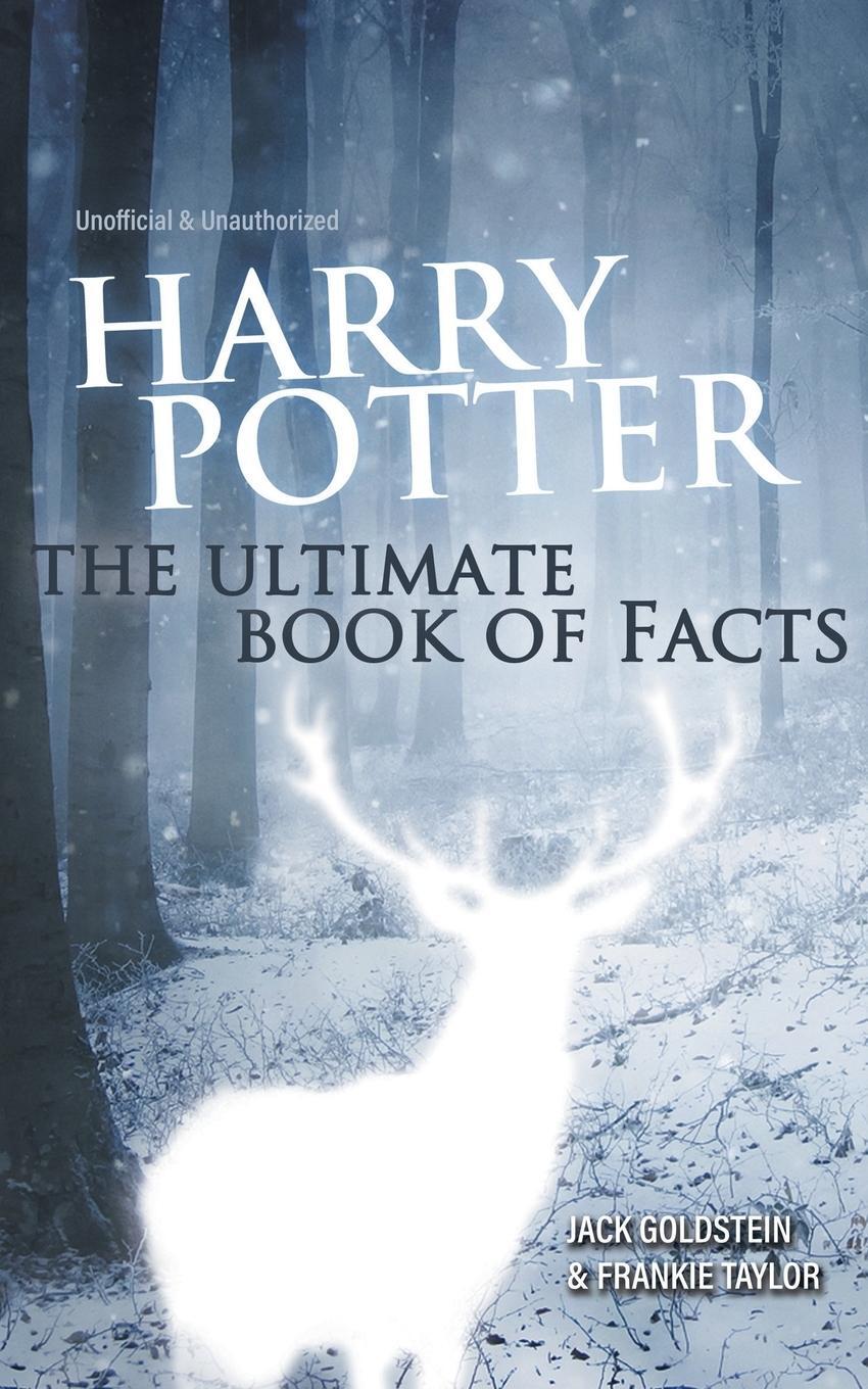 Cover: 9781783334179 | Harry Potter - The Ultimate Book of Facts | Jack Goldstein (u. a.)