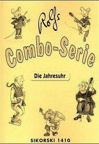 Cover: 9783935196000 | Die Jahresuhr - Rolfs Combo-Serie | Rolf Zuckowski | Buch | 31 S.