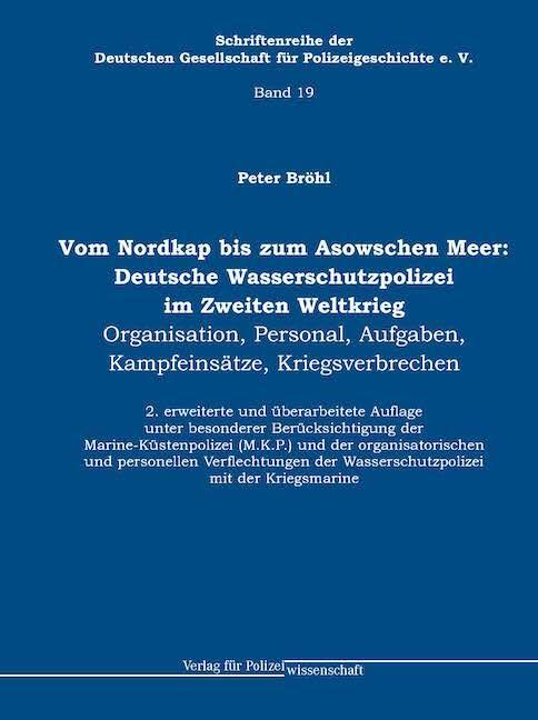 Cover: 9783866766952 | Vom Nordkap bis zum Asowschen Meer: Deutsche Wasserschutzpolizei im...