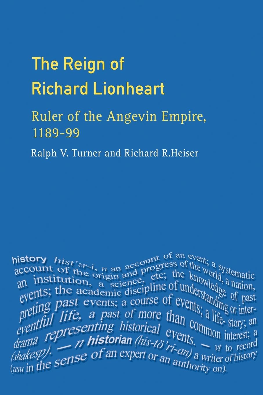 Cover: 9780582256590 | The Reign of Richard Lionheart | Ralph V Turner (u. a.) | Taschenbuch