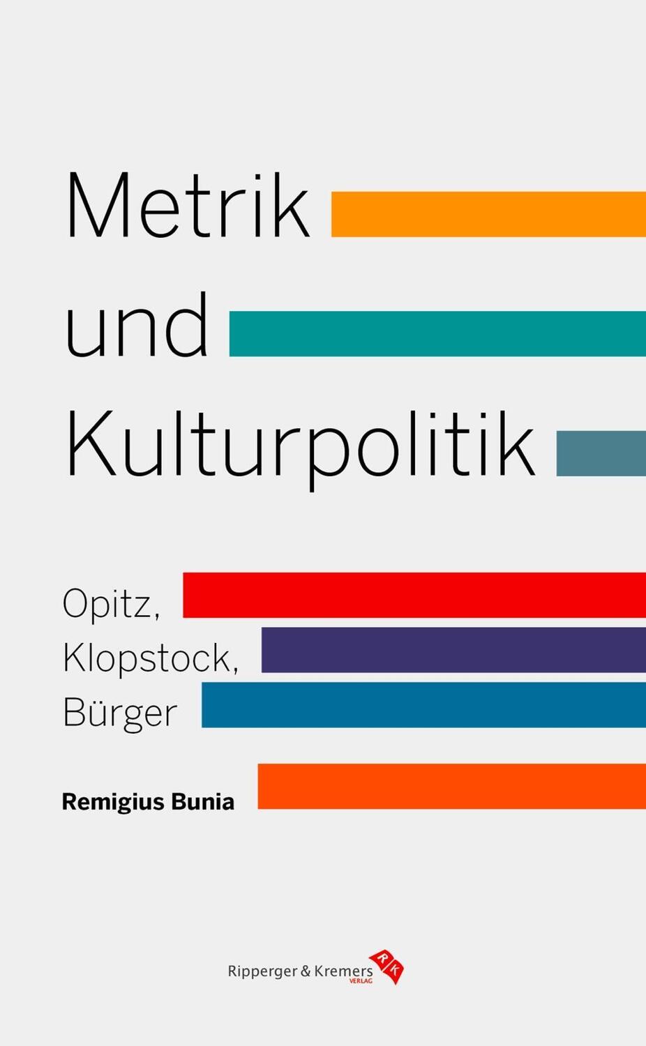 Cover: 9783943999112 | Metrik und Kulturpolitik | Remigius Bunia | Taschenbuch | 272 S.
