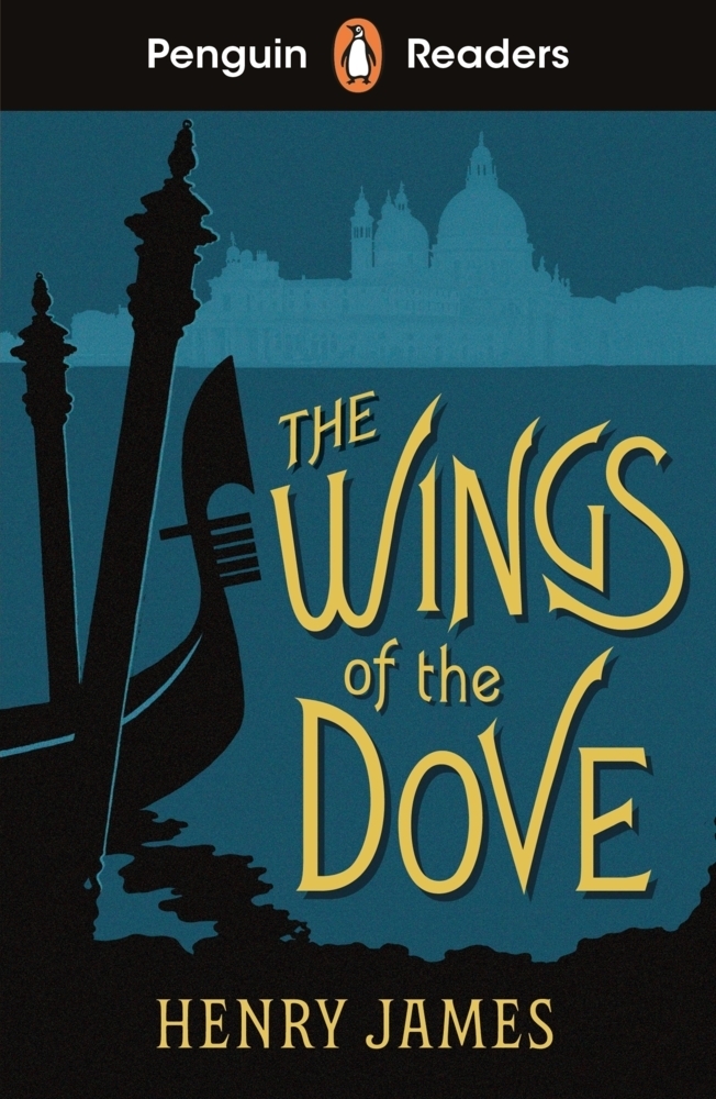 Cover: 9780241589144 | Penguin Readers Level 5: The Wings of the Dove (ELT Graded Reader)
