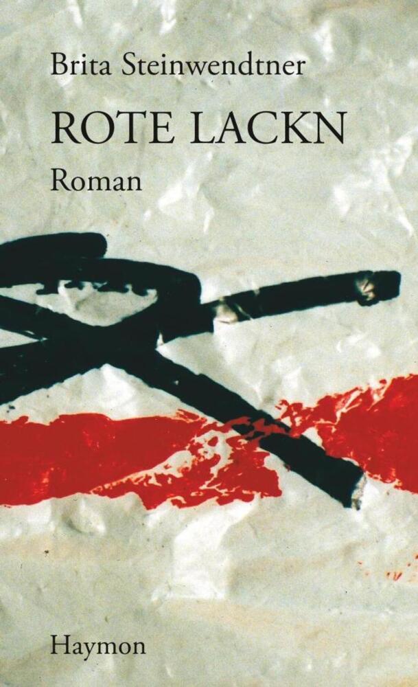 Cover: 9783709971857 | Rote Lackn | Roman | Brita Steinwendtner | Taschenbuch | 128 S. | 2014