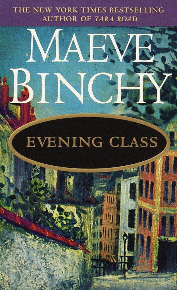 Cover: 9780440223207 | Evening Class | A Novel | Maeve Binchy | Taschenbuch | Englisch | 1998