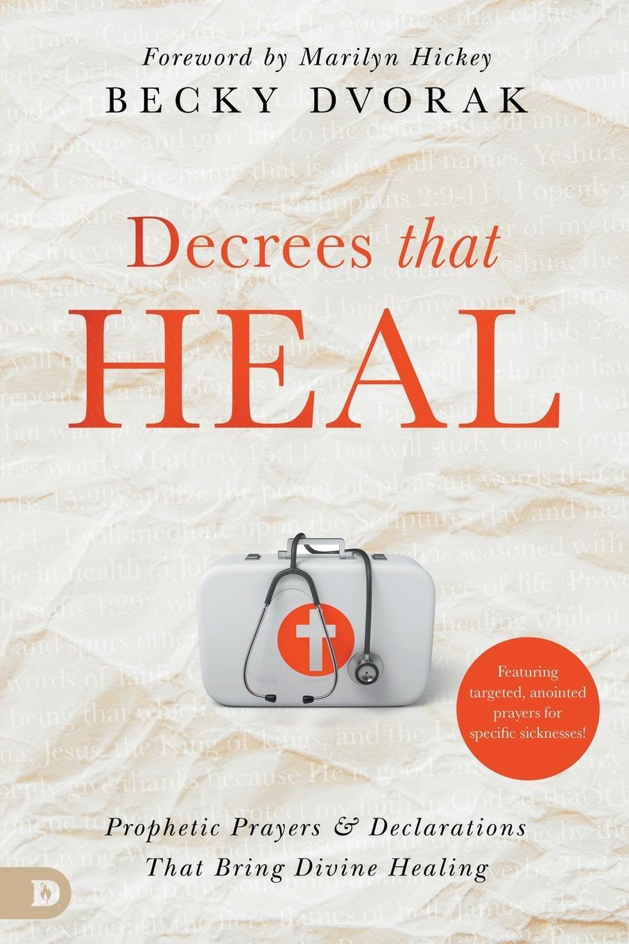 Cover: 9780768475807 | Decrees that Heal | Becky Dvorak | Taschenbuch | Paperback | Englisch