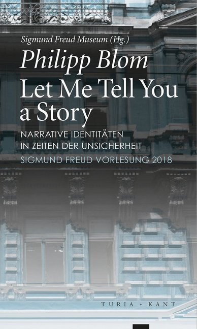 Cover: 9783851329506 | Let Me Tell You a Story | Philipp Blom | Taschenbuch | 2019