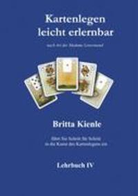 Cover: 9783936568059 | Kartenlegen leicht erlernbar Lehrbuch 4 | Britta Kienle | Taschenbuch