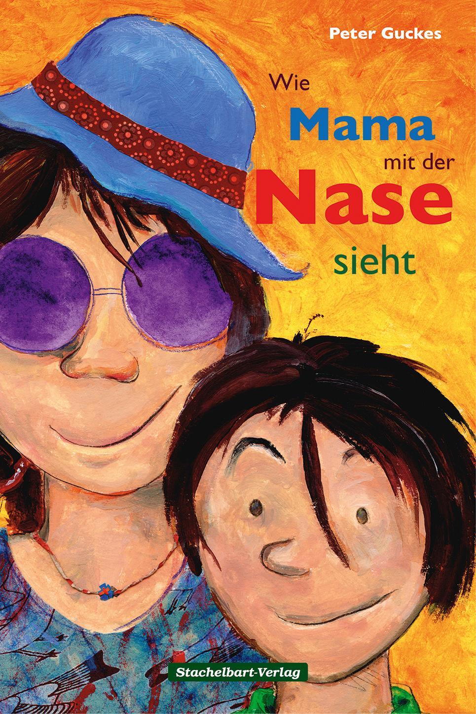 Cover: 9783945648018 | Wie Mama mit der Nase sieht | Peter Guckes | Buch | Deutsch | 2015