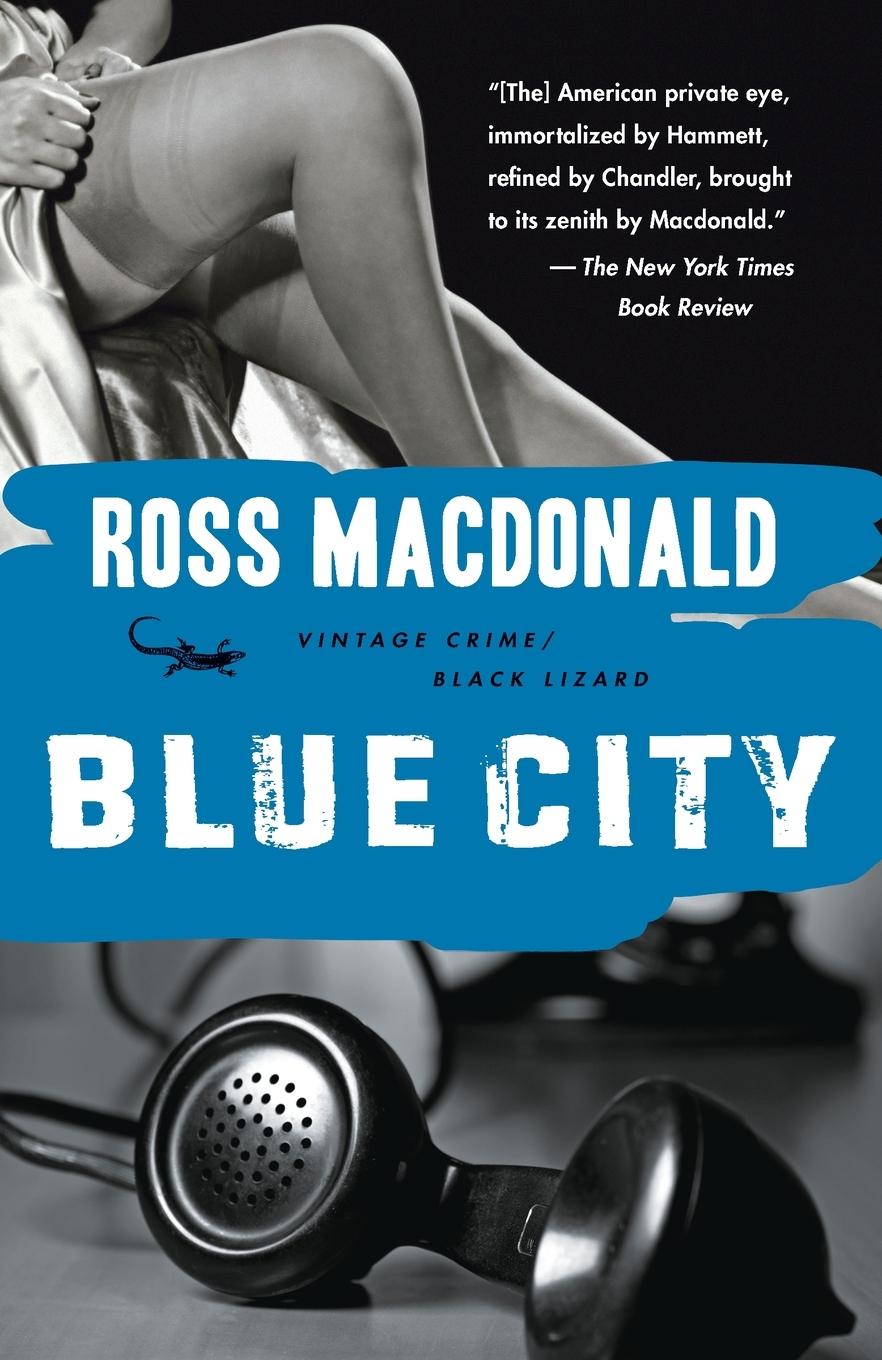 Cover: 9780307740731 | Blue City | Ross Macdonald | Taschenbuch | Einband - flex.(Paperback)