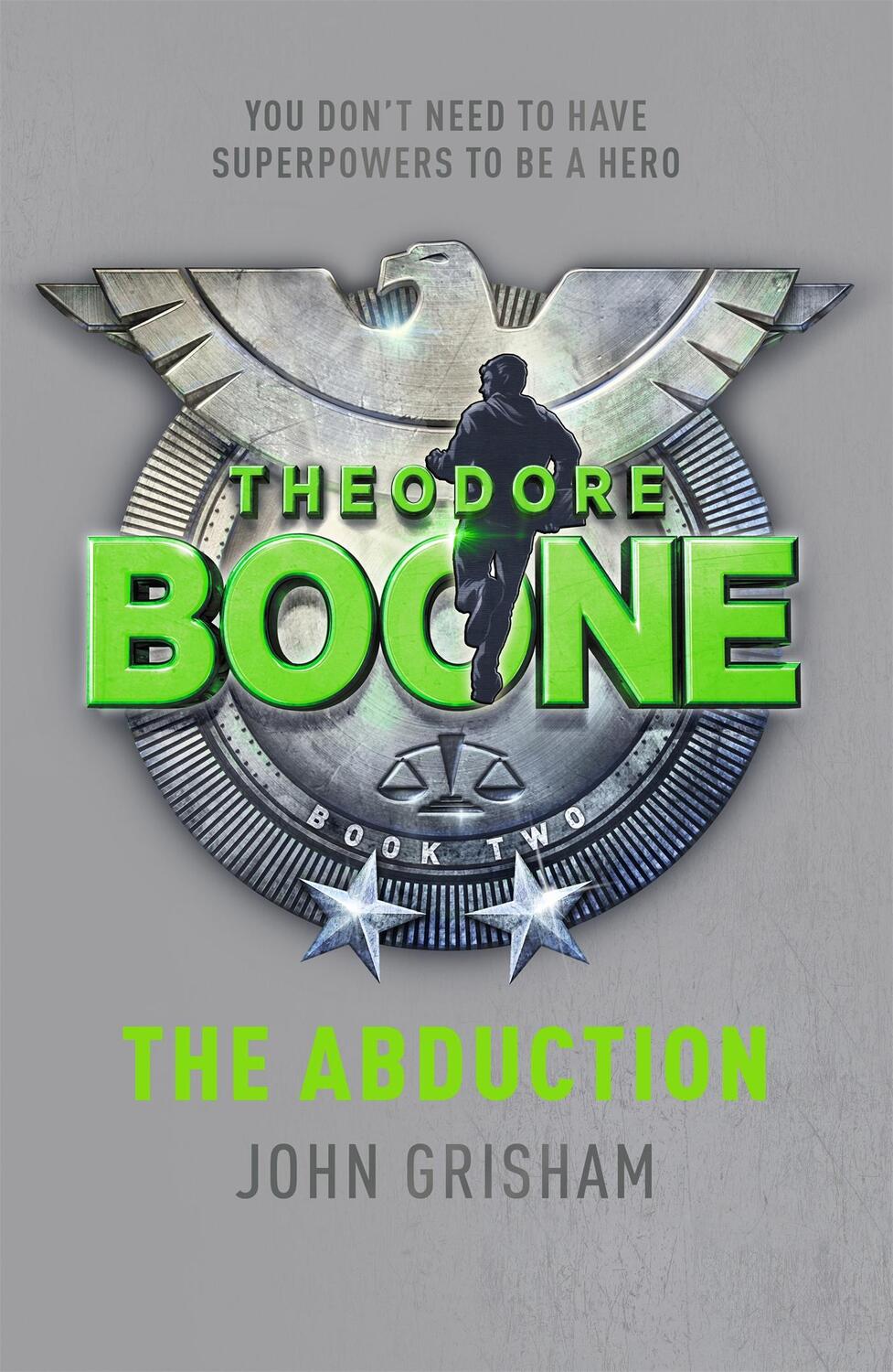 Cover: 9781444714548 | Theodore Boone: The Abduction | Theodore Boone 2 | John Grisham | Buch