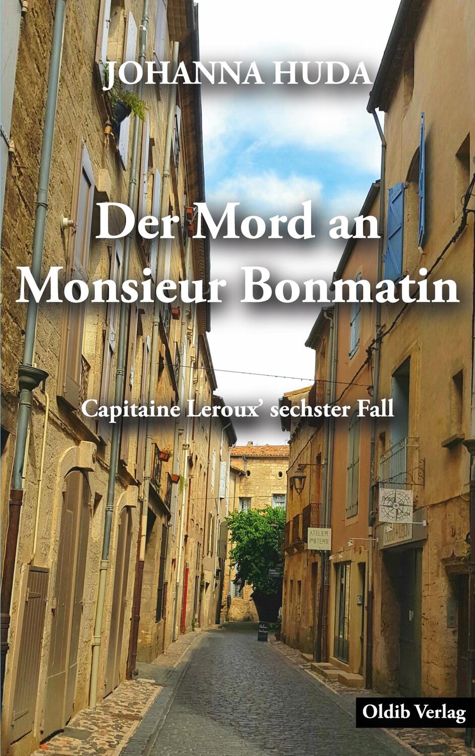 Cover: 9783939556916 | Der Mord an Monsieur Bonmatin | Capitaine Leroux' sechster Fall | Huda