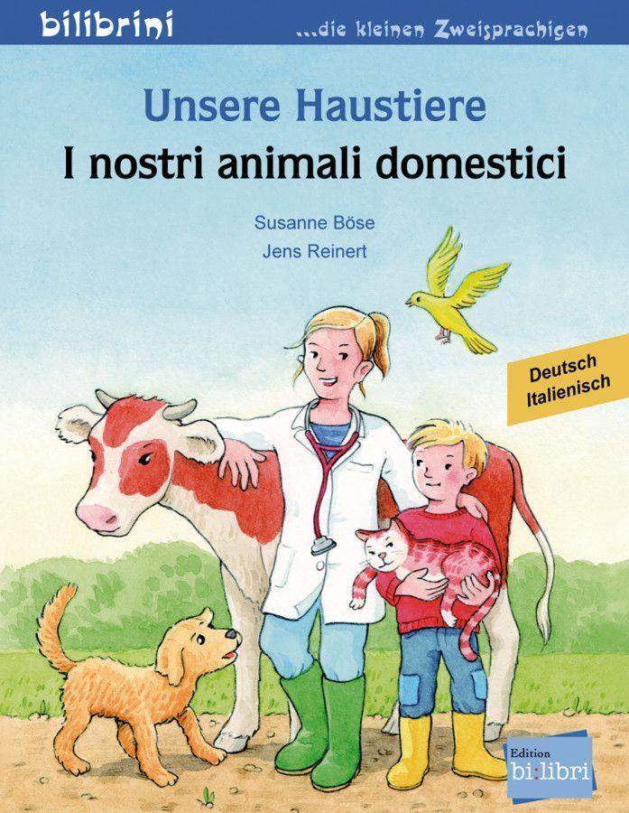 Cover: 9783198795996 | Unsere Haustiere. Kinderbuch Deutsch-Italienisch | Susanne Böse | 2020
