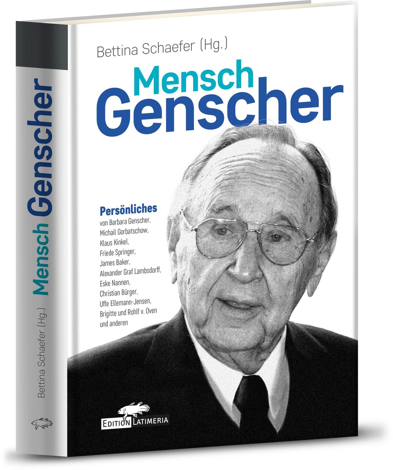 Cover: 9783981438994 | Mensch Genscher | Schaefer Bettina | Buch | Deutsch | 2018