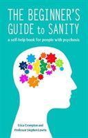 Cover: 9781781611555 | The Beginner's Guide to Sanity | Erica Crompton (u. a.) | Taschenbuch