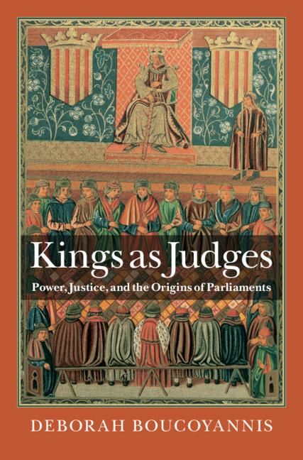 Cover: 9781107162792 | Kings as Judges | Deborah Boucoyannis | Buch | Englisch | 2021