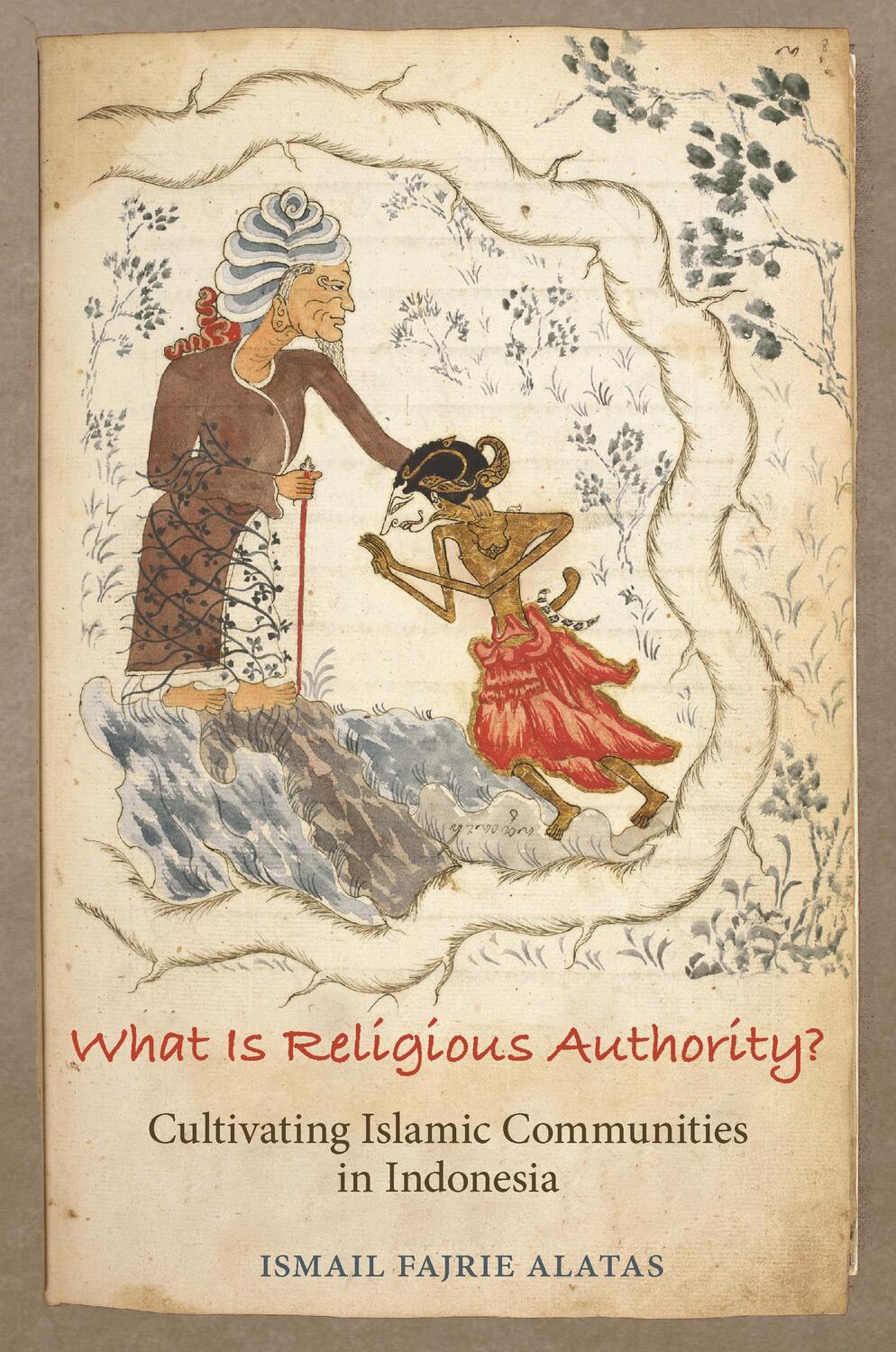 Cover: 9780691204314 | What Is Religious Authority? | Ismail Fajrie Alatas | Taschenbuch