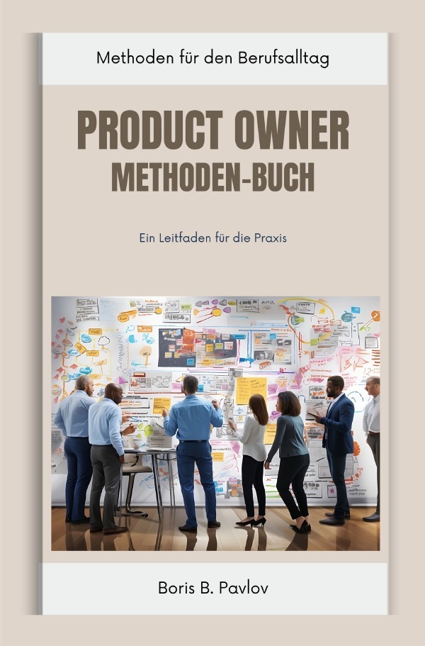 Cover: 9783757570231 | Product Owner Methoden-Buch | Ein Leitfaden für die Praxis. DE | Buch