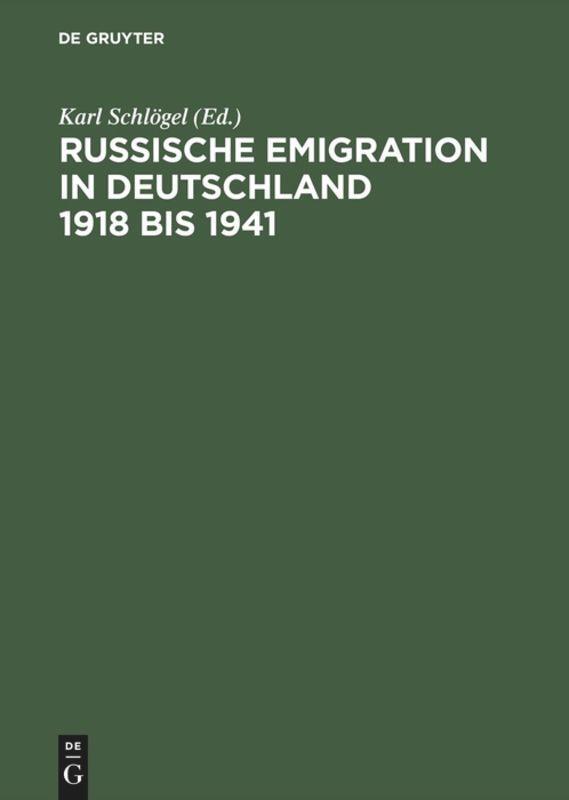 Cover: 9783050028019 | Russische Emigration in Deutschland 1918 bis 1941 | Karl Schlögel
