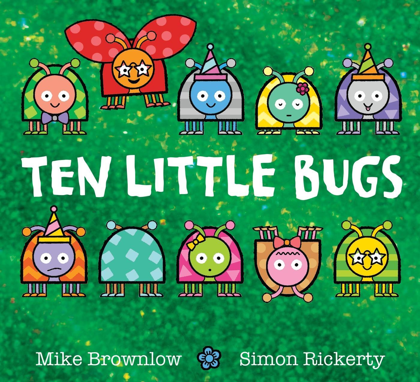 Cover: 9781408366653 | Ten Little Bugs | Mike Brownlow | Taschenbuch | 32 S. | Englisch