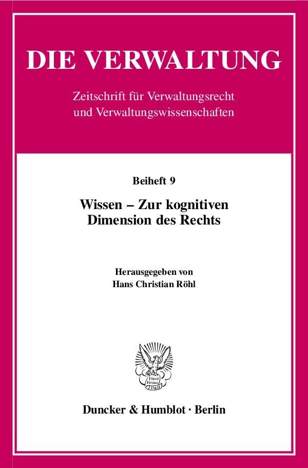 Cover: 9783428133307 | Wissen - Zur kognitiven Dimension des Rechts. | Hans Christian Röhl