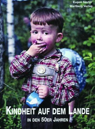 Cover: 9783831323449 | Kindheit auf dem Lande in den 50er Jahren | Eugen Sauter | Buch | 2011