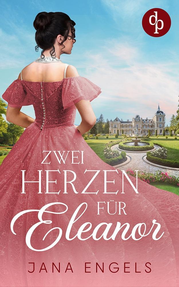 Cover: 9783987784781 | Zwei Herzen für Eleanor | Eine Regency Romance | Jana Engels | Buch
