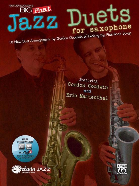 Cover: 9780739061121 | Gordon Goodwin's Big Phat Jazz Saxophone Duets: Featuring Gordon...