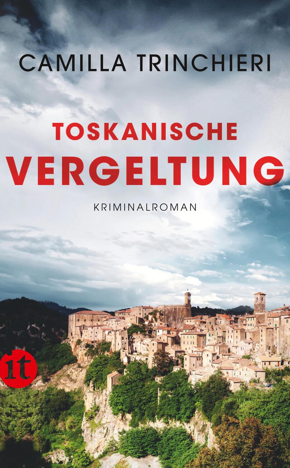 Cover: 9783458682165 | Toskanische Vergeltung | Kriminalroman | Camilla Trinchieri | Buch