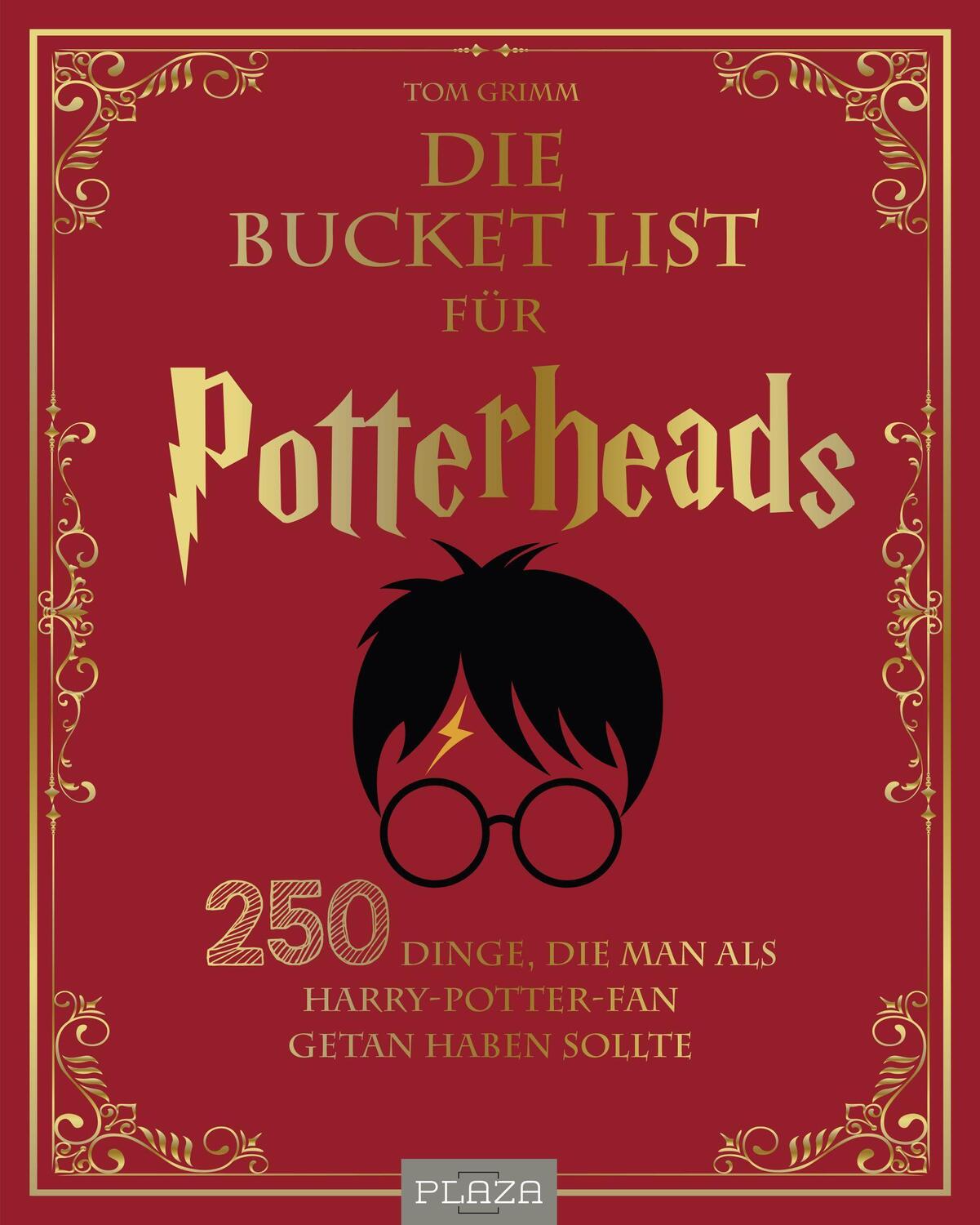 Cover: 9783966641272 | Die Bucket List für Potterheads | Tom Grimm | Taschenbuch | Deutsch