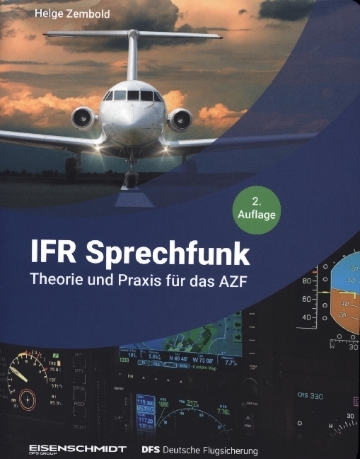 Cover: 9783871970221 | IFR Sprechfunk | Theorie und Praxis für das AZF | Helge Zembold | Buch