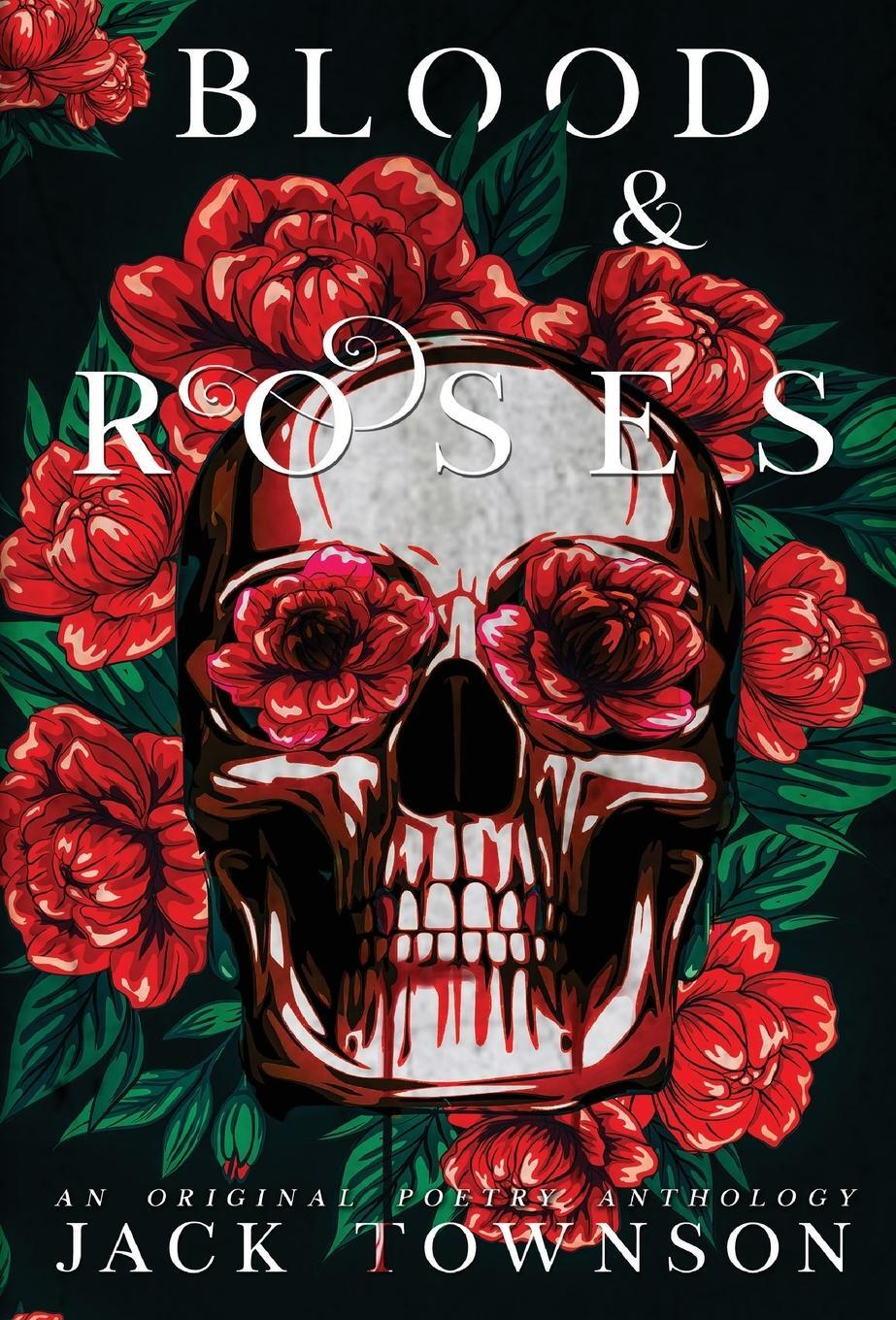 Cover: 9781956136258 | Blood and Roses | Jack Townson | Buch | Englisch | 2022