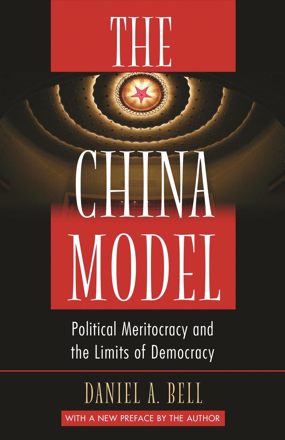 Cover: 9780691173047 | The China Model | Political Meritocracy and the Limits of Democracy