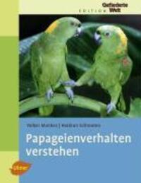 Cover: 9783800154463 | Papageienverhalten verstehen | Volker Munkes (u. a.) | Buch | Deutsch