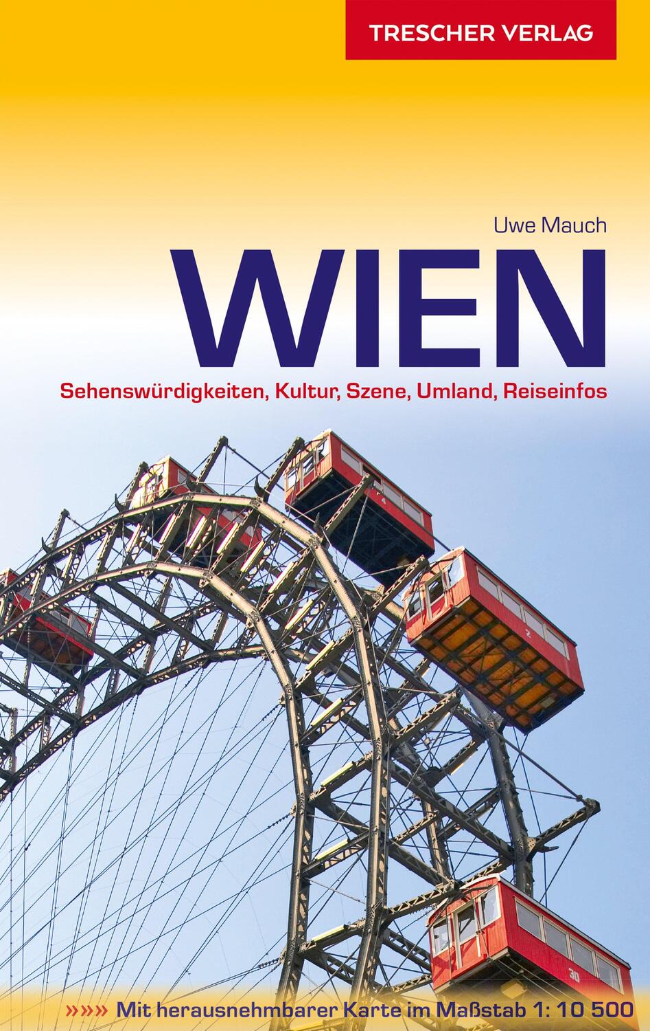 Cover: 9783897943797 | Reiseführer Wien | Uwe Mauch | Taschenbuch | Trescher-Reihe Reisen