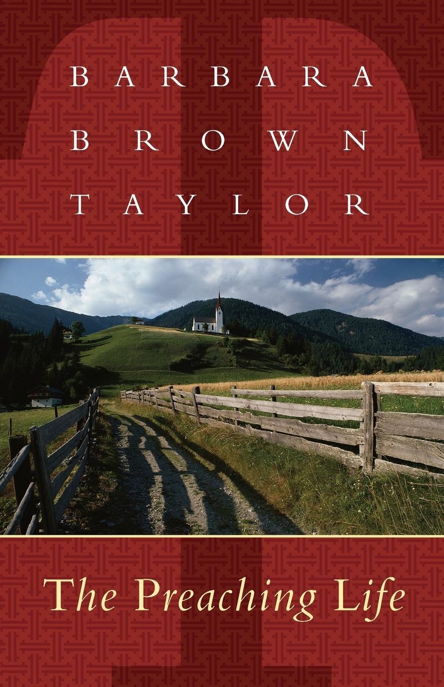 Cover: 9781561010745 | The Preaching Life | Barbara Brown Taylor | Taschenbuch | Paperback