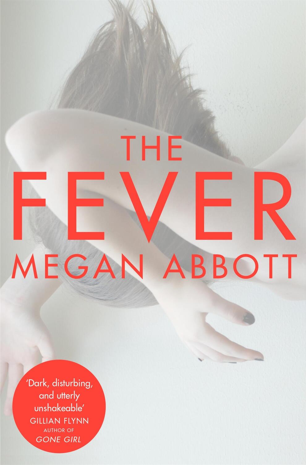Cover: 9781447226338 | The Fever | Megan Abbott | Taschenbuch | 303 S. | Englisch | 2015