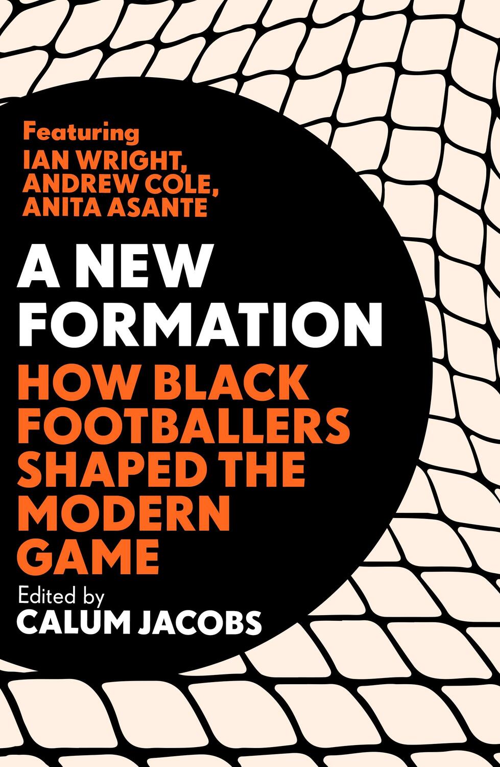 Cover: 9781529118704 | A New Formation | How Black Footballers Shaped the Modern Game | Buch