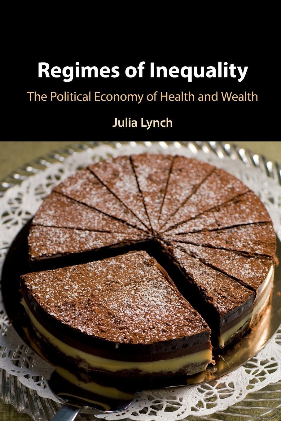 Cover: 9781009087766 | Regimes of Inequality | Julia Lynch | Taschenbuch | Paperback | 2021