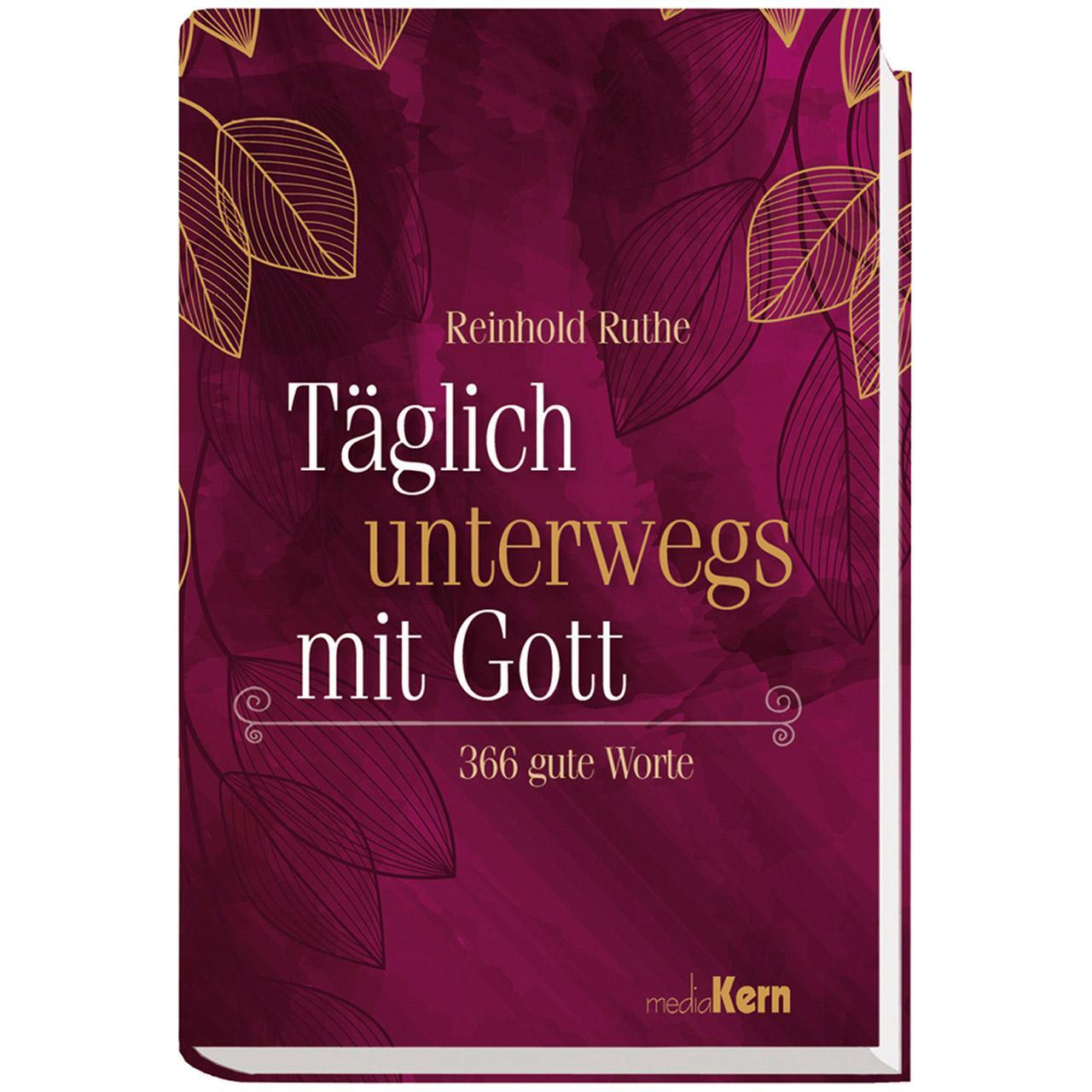 Cover: 9783842935792 | Täglich unterwegs mit Gott | 366 gute Worte | Reinhold Ruthe | Buch