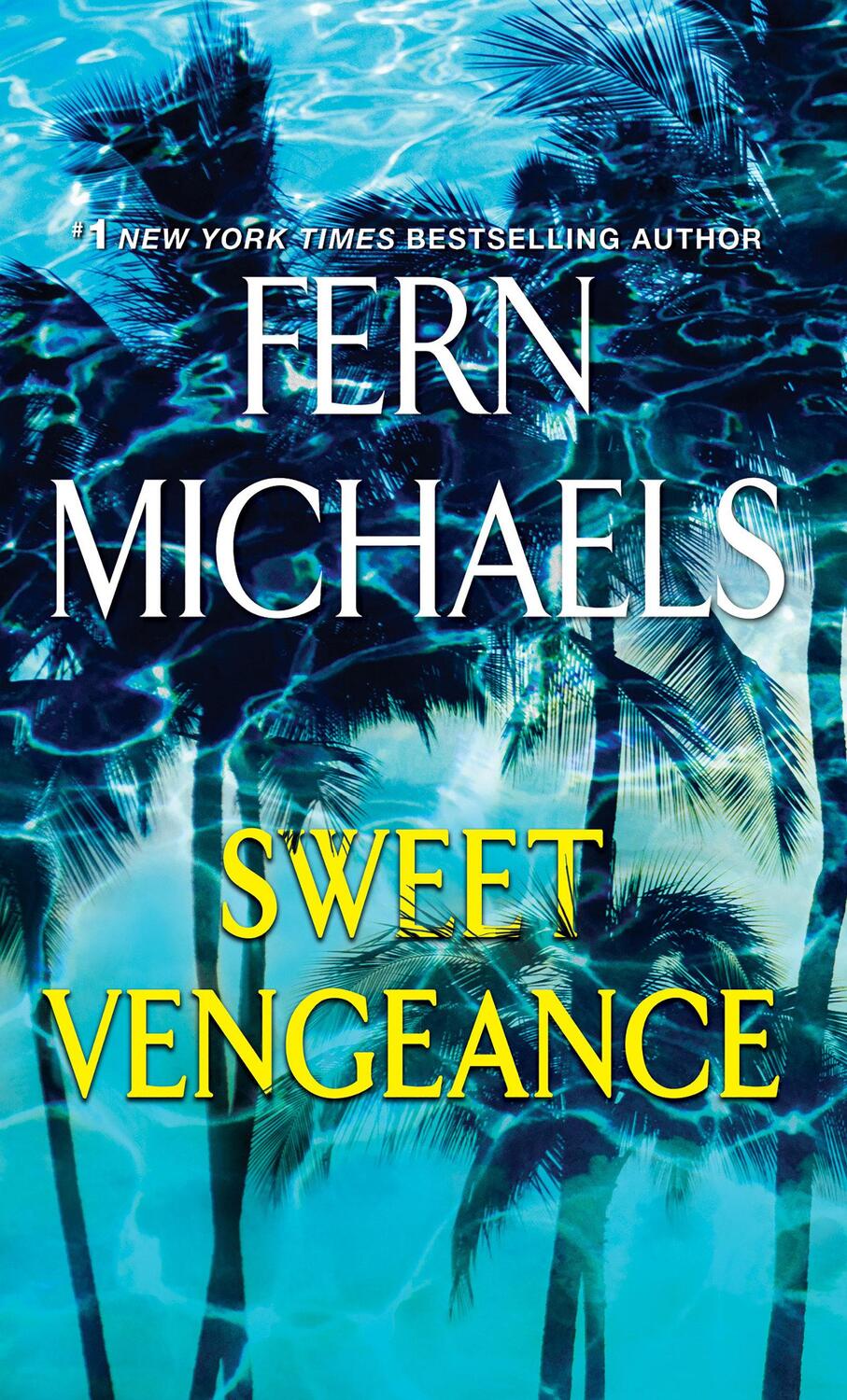 Cover: 9781420147667 | Sweet Vengeance | Fern Michaels | Taschenbuch | Englisch | 2019