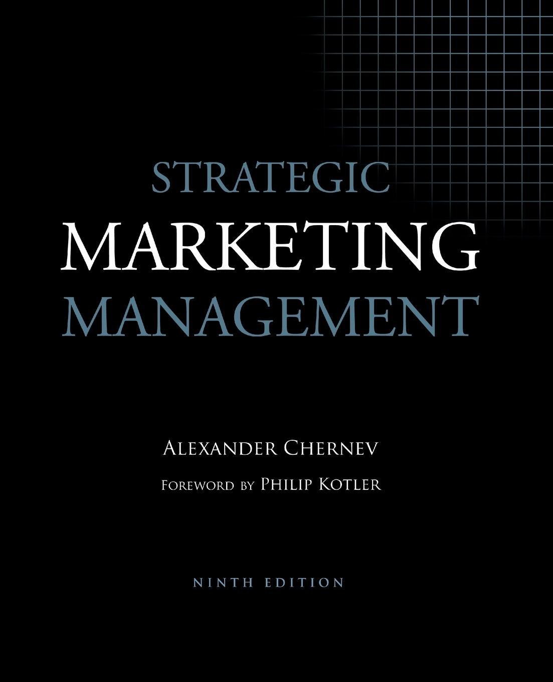 Cover: 9781936572502 | Strategic Marketing Management, 9th Edition | Alexander Chernev | Buch