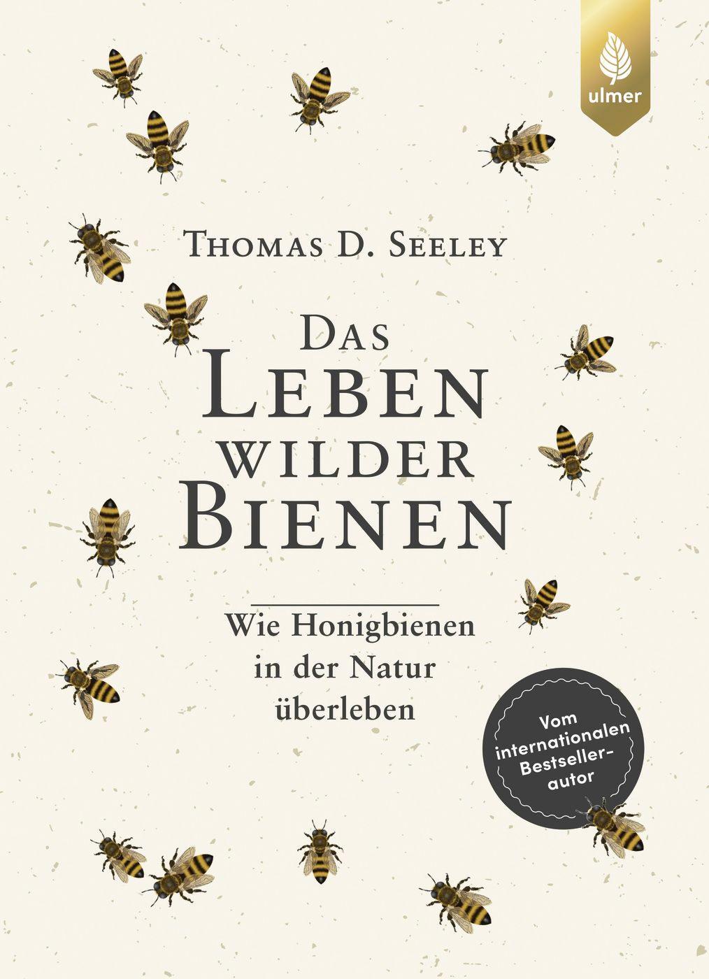 Cover: 9783818613358 | Das Leben wilder Bienen | Thomas D. Seeley | Buch | Deutsch | 2021
