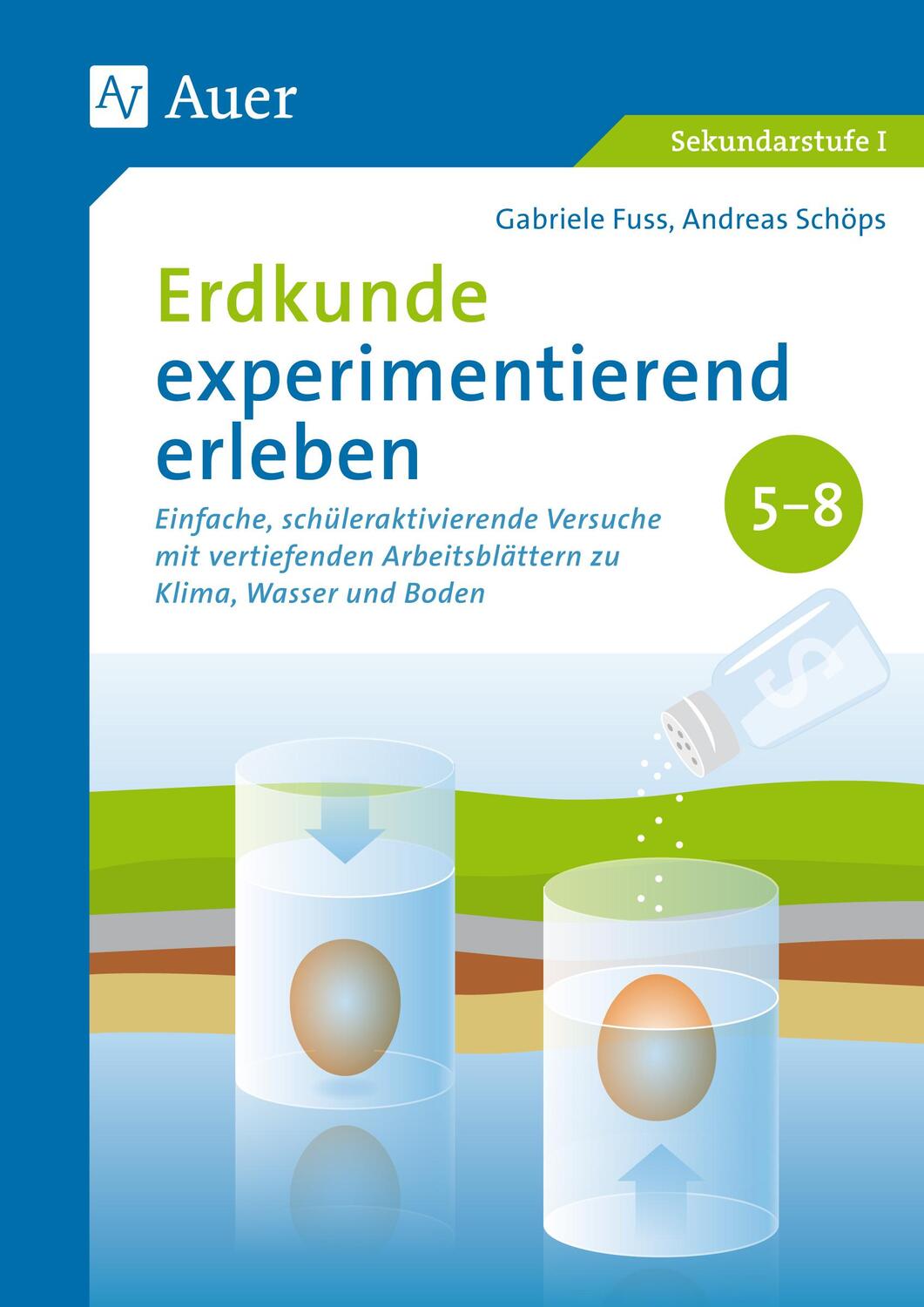 Cover: 9783403079118 | Erdkunde experimentierend erleben 5-8 | Gabriele Fuss (u. a.) | 2018