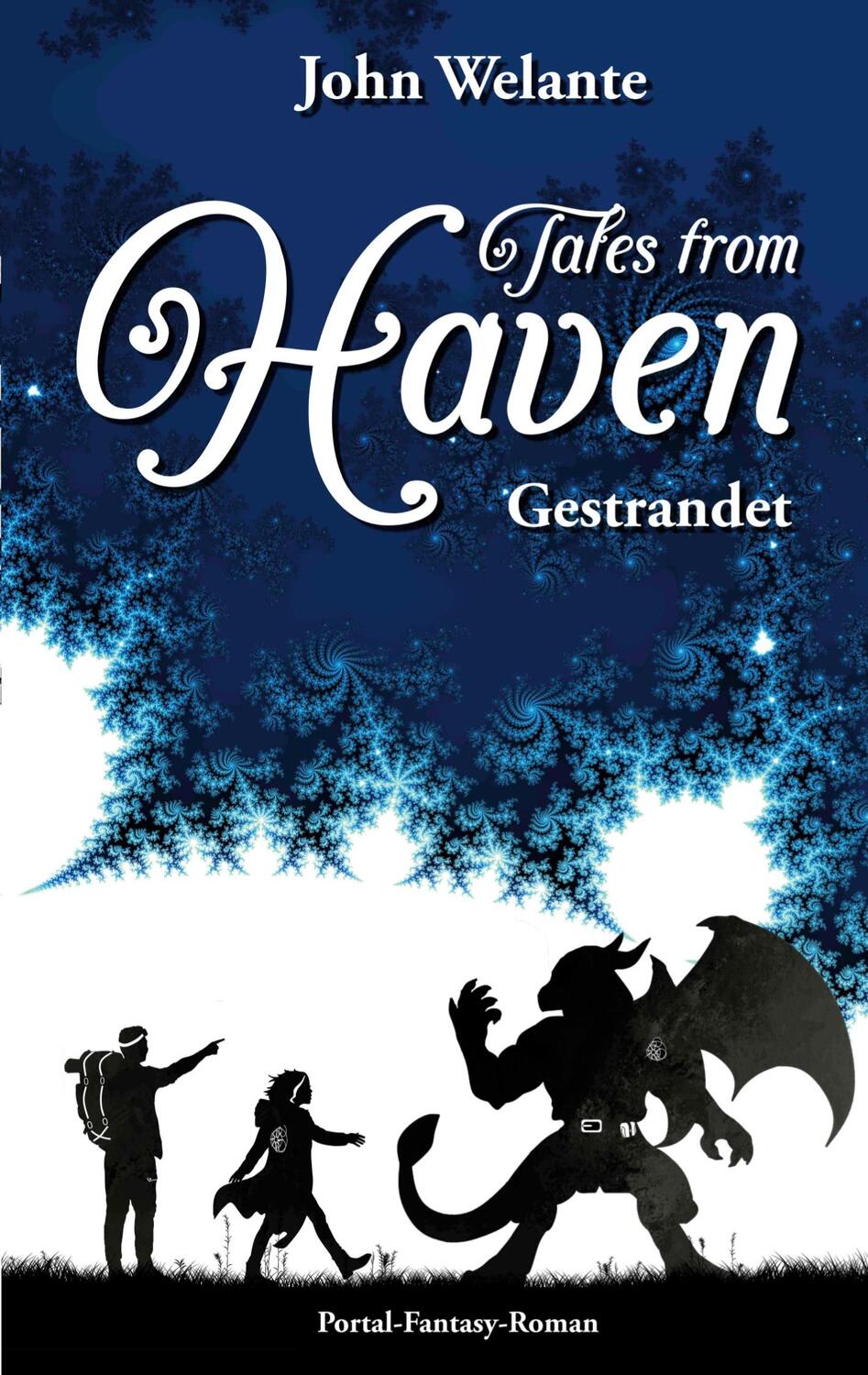 Cover: 9783756837571 | Tales from Haven | Gestrandet Sonderedition | John Welante | Buch